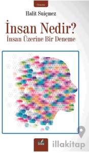 İnsan Nedir?