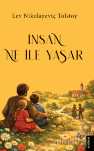 İnsan Neyle Yaşar