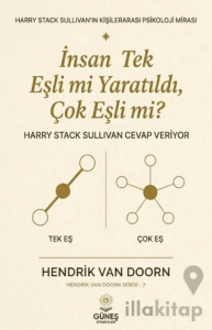 İnsan Tek Eşli mi Yaratıldı, Çok Eşli mi?
