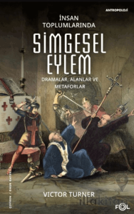 İnsan Toplumlarında Simgesel Eylem
