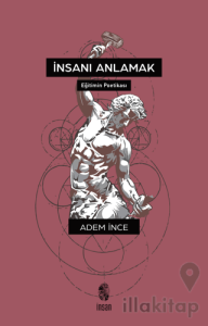 İnsanı Anlamak