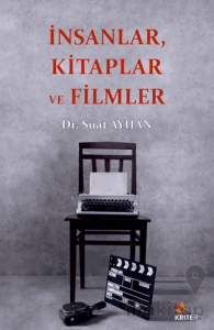 İnsanlar, Kitaplar ve Filmler