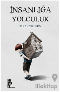 İnsanlığa Yolculuk