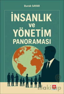 İnsanlık ve Yönetim Panoraması