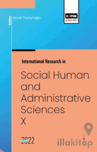 International Research in Social, Human and Administrative Sciences X