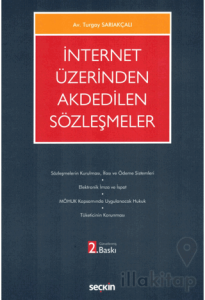 İnternet Üzerinden Akdedilen Sözleşmeler