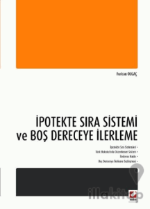 İpotekte Sıra Sistemi ve Boş Dereceye İlerleme