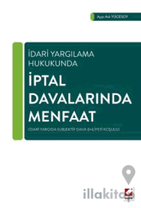 İptal Davalarında Menfaat