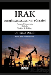 Irak Enerji Kaynaklarının Yönetimi