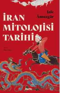 İran Mitoloji Tarihi