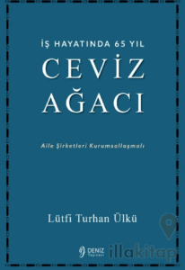 İş Hayatında 65 Yıl Ceviz Ağacı