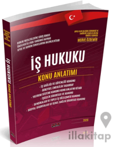 İş Hukuku Konu Anlatımı