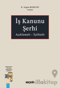 İş Kanunu Şerhi