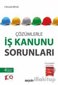 İş Kanunu Sorunları