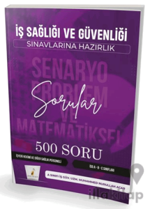 İş Sağlığı ve Güvenliği İSG Senaryo Problem ve Matematiksel Problemler