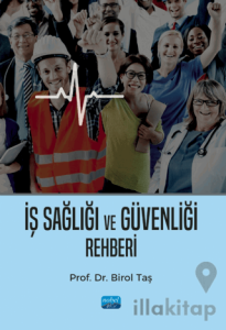 İş Sağlığı ve Güvenliği Rehberi