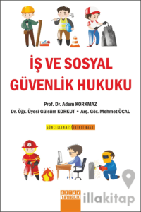 İş Ve Sosyal Güvenlik Hukuku