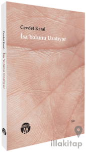 İsa Yolunu Uzatıyor