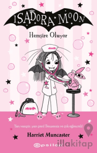 Isadora Moon Hemşire Oluyor