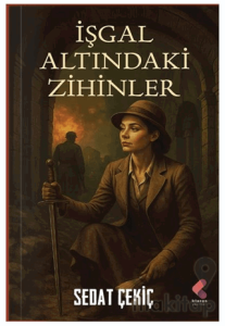 İşgal Altında Zihinler