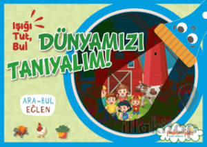 Işığı Tut, Dünyamızı Tanıyalım!