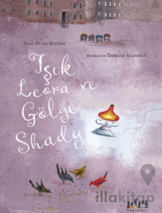 Işık Lerora ve Gölge Shady