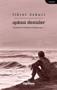 Işıksız Denizler