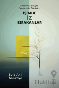 İşimde İz Bırakanlar