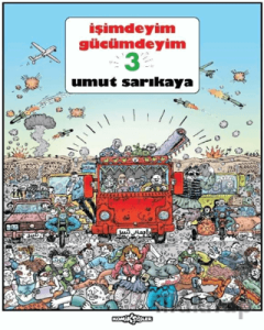 İşimdeyim Gücümdeyim 3