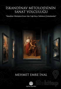 İskandinav Mitolojisinin Sanat Yolculuğu