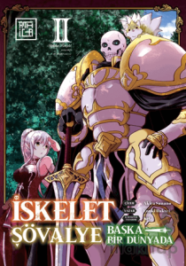 İskelet Şövalye: Başka Bir Dünyada 2