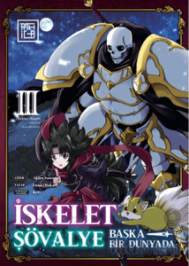 İskelet Şövalye: Başka Bir Dünyada 3