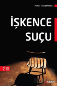 İşkence Suçu