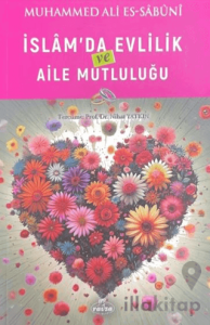 İslam’da Evlilik ve Aile Mutluluğu