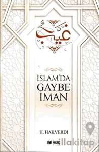 İslam’da Gaybe İman