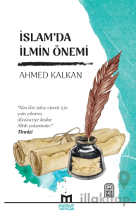 İslam’da İlmin Önemi
