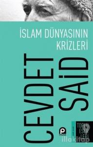 İslam Dünyasının Krizleri