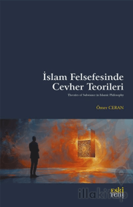 İslam Felsefesinde Cevher Teorileri