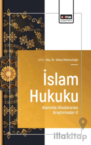 İslam Hukuku Alanında Uluslararası Araştırmalar-II