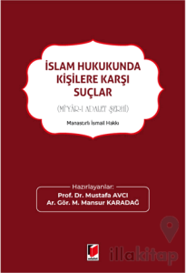 İslam Hukukunda Kişilere Karşı Suçlar