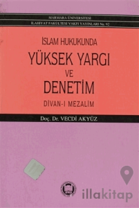İslam Hukukunda Yüksek Yargı ve Denetim