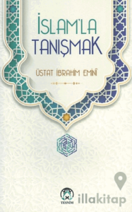 İslam’la Tanışmak