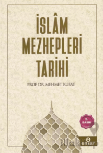 İslam Mezhepleri Tarihi