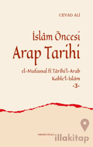 İslâm Öncesi Arap Tarihi -3-
