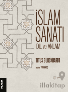 İslam Sanatı Dil ve Anlam