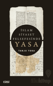 İslam Siyaset Felsefesinde Yasa