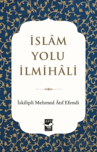 İslam Yolu İlmihali
