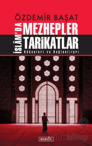 İslam'da Mezhepler Tarikatlar
