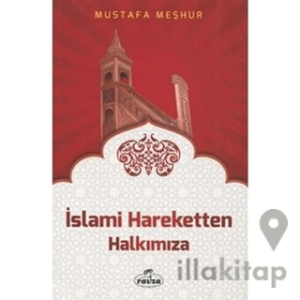 İslami Hareketten Halkımıza