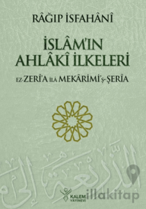 İslam'ın Ahlaki İlkeleri